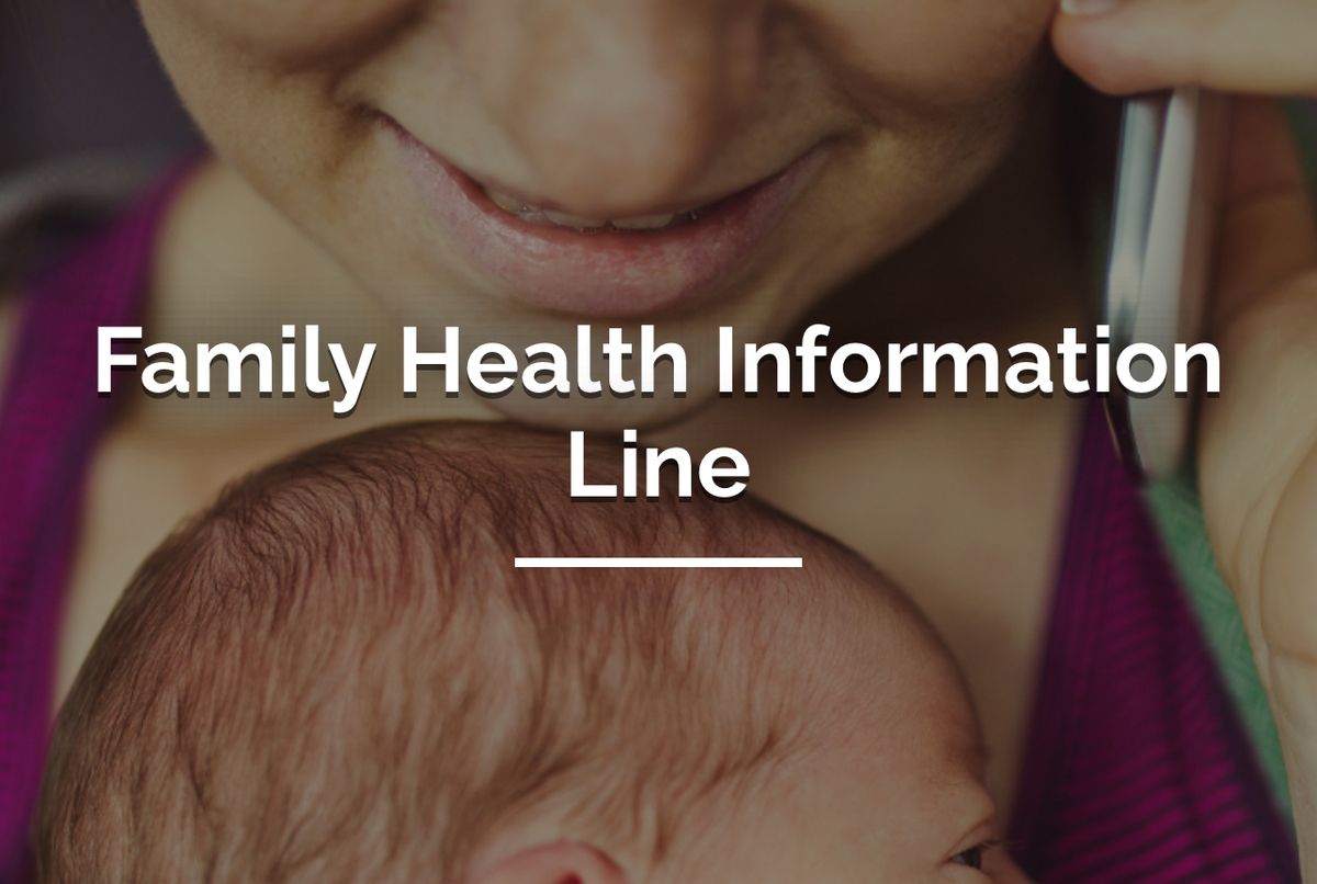 Health Unit-Family Health Information Line