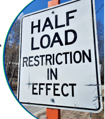 Seasonal load restrictions are now in place for heavy vehicles