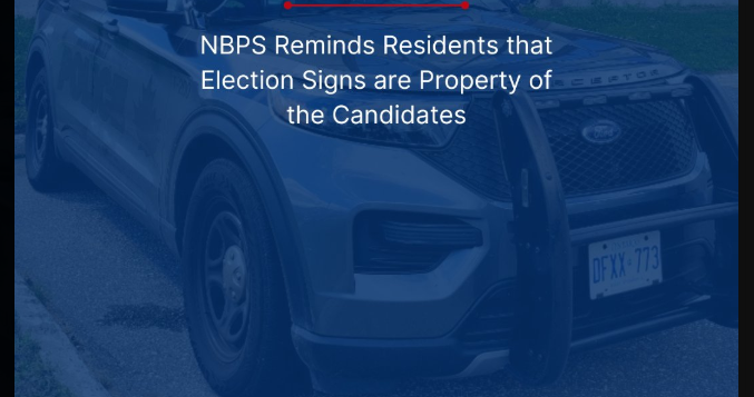 NBPS Reminds Residents that Election Signs are Property of the Candidates